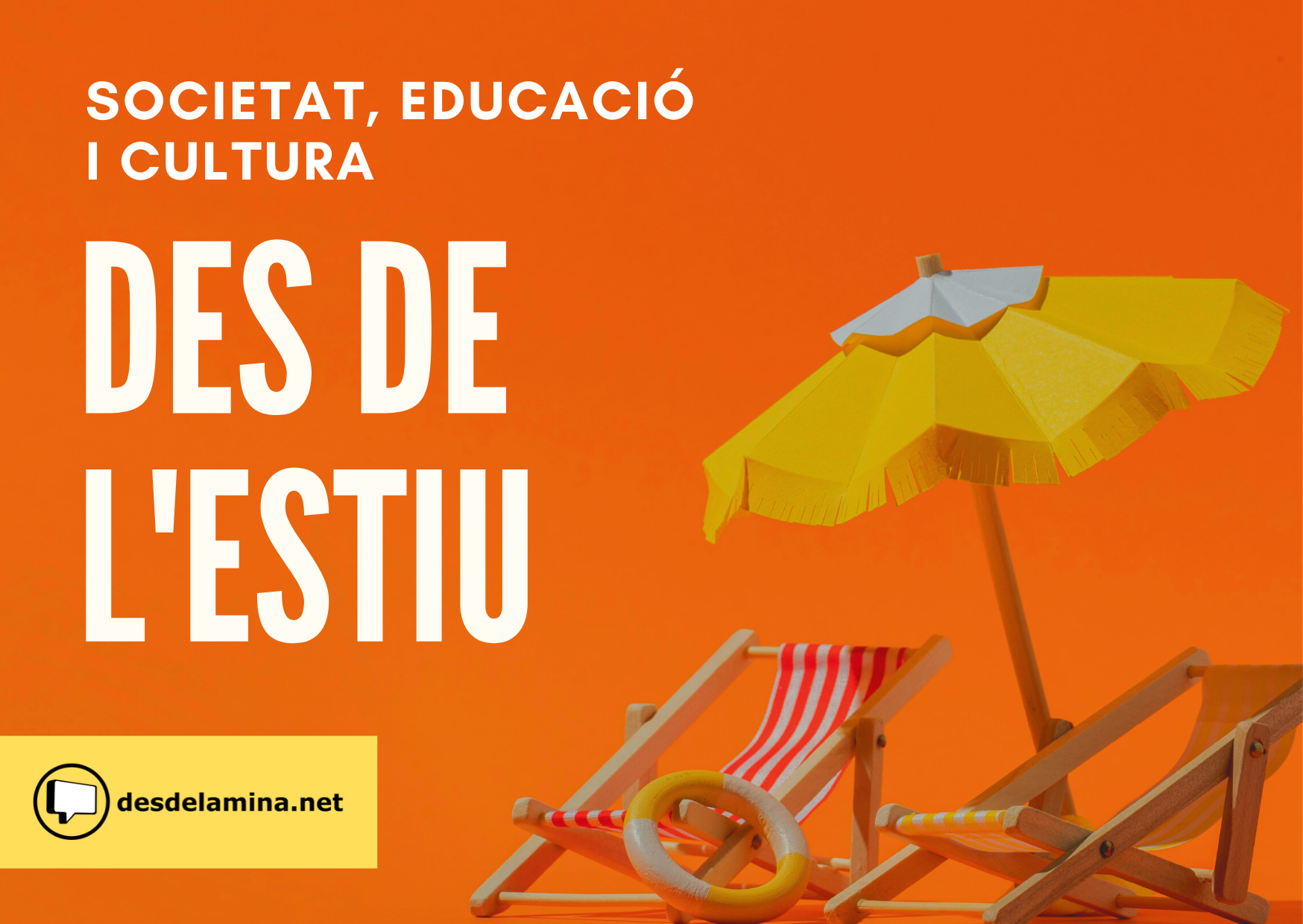 Read more about the article Des de l’estiu 2021 :: societat, educació i cultura