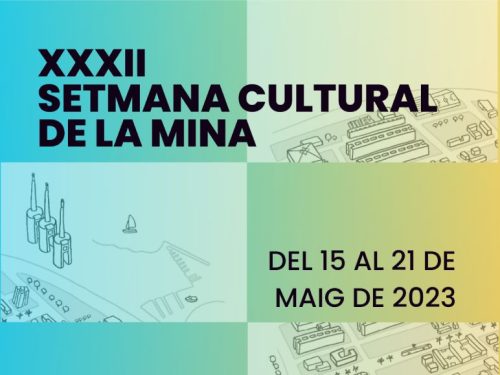 Programa de la XXXII Setmana Cultural de La Mina: del 15 al 21 de maig de 2023